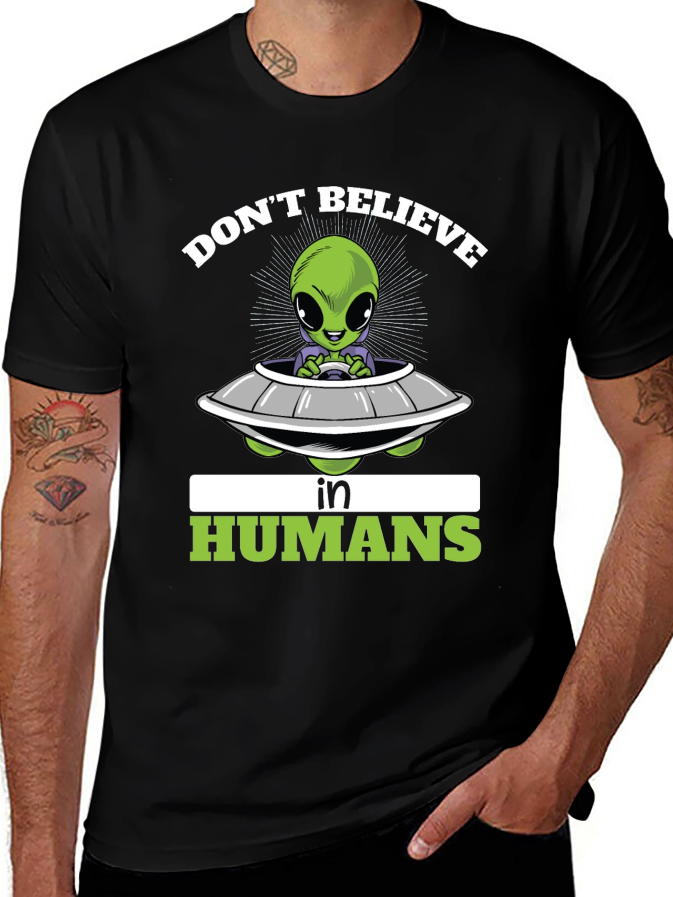 Dont Believe in Humans T-Shirt - Alien Spaceship Graphic