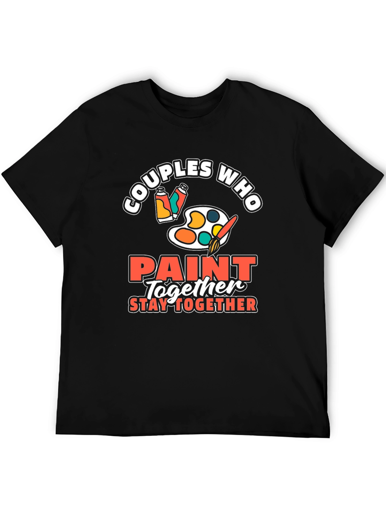 Couples Who Paint Together Graphic Tee