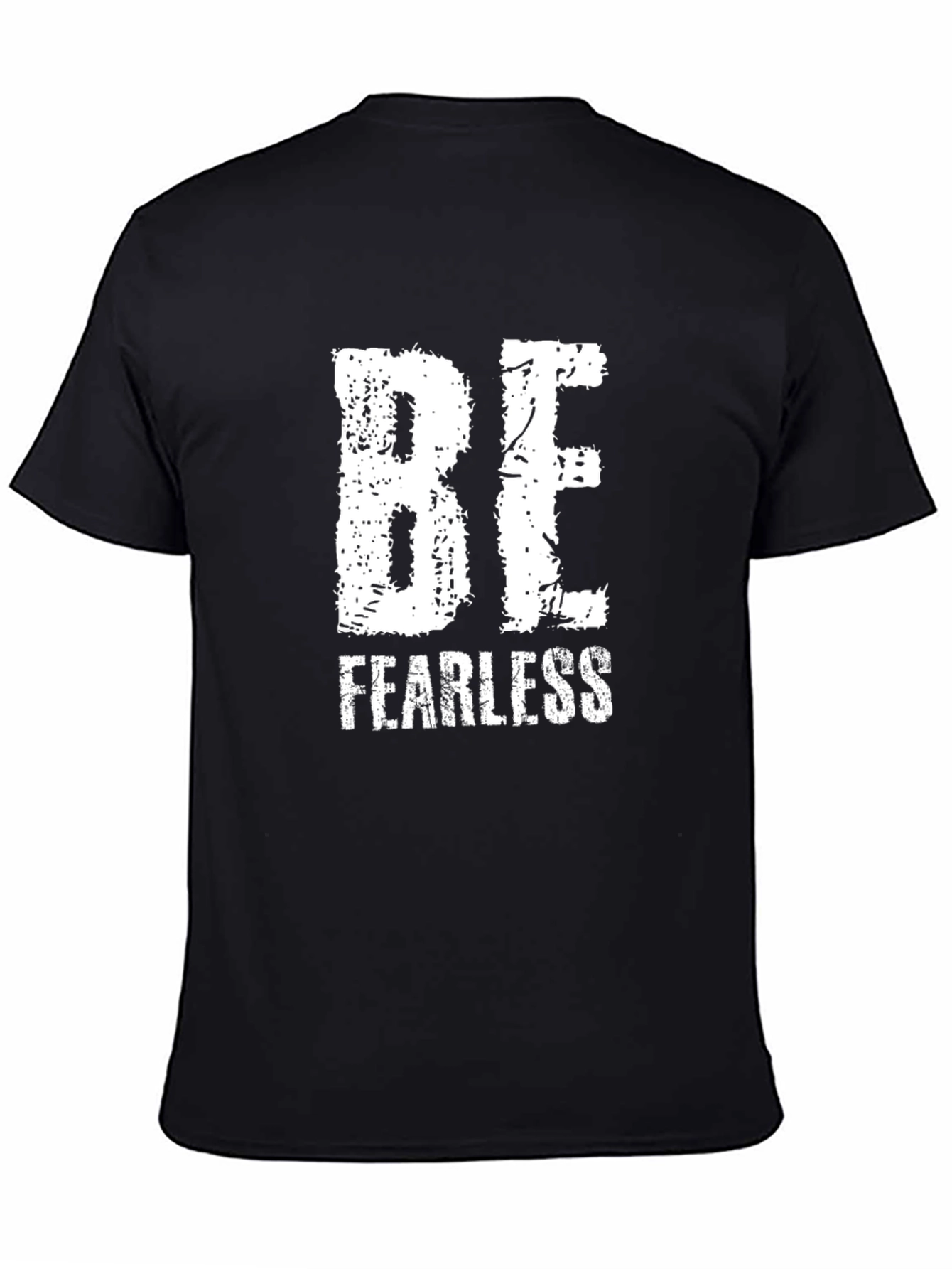 Be Fearless Black Graphic T-Shirt