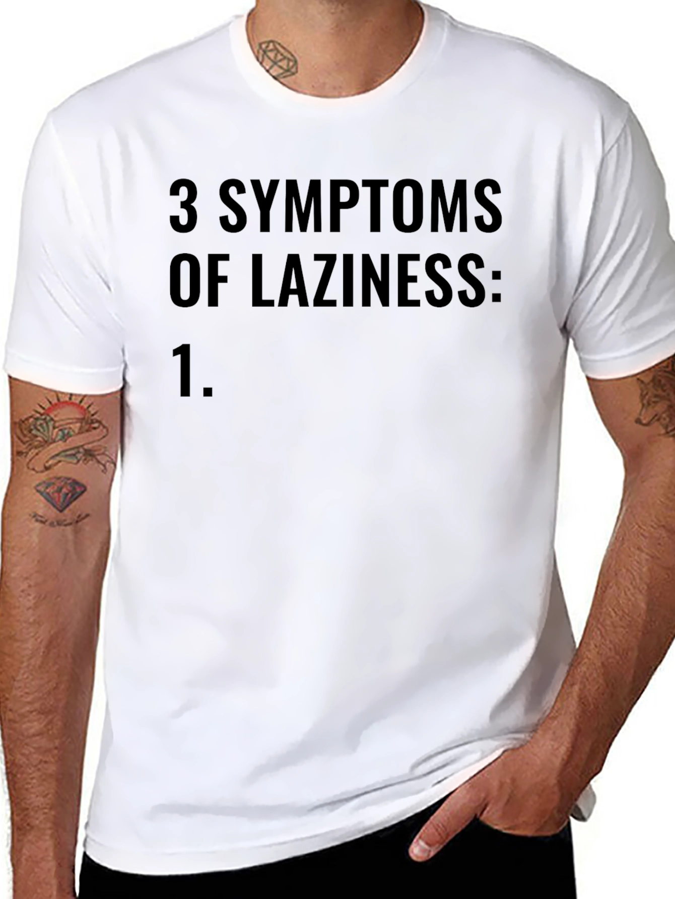 Lazy Humor T-Shirt: 3 Symptoms of Laziness