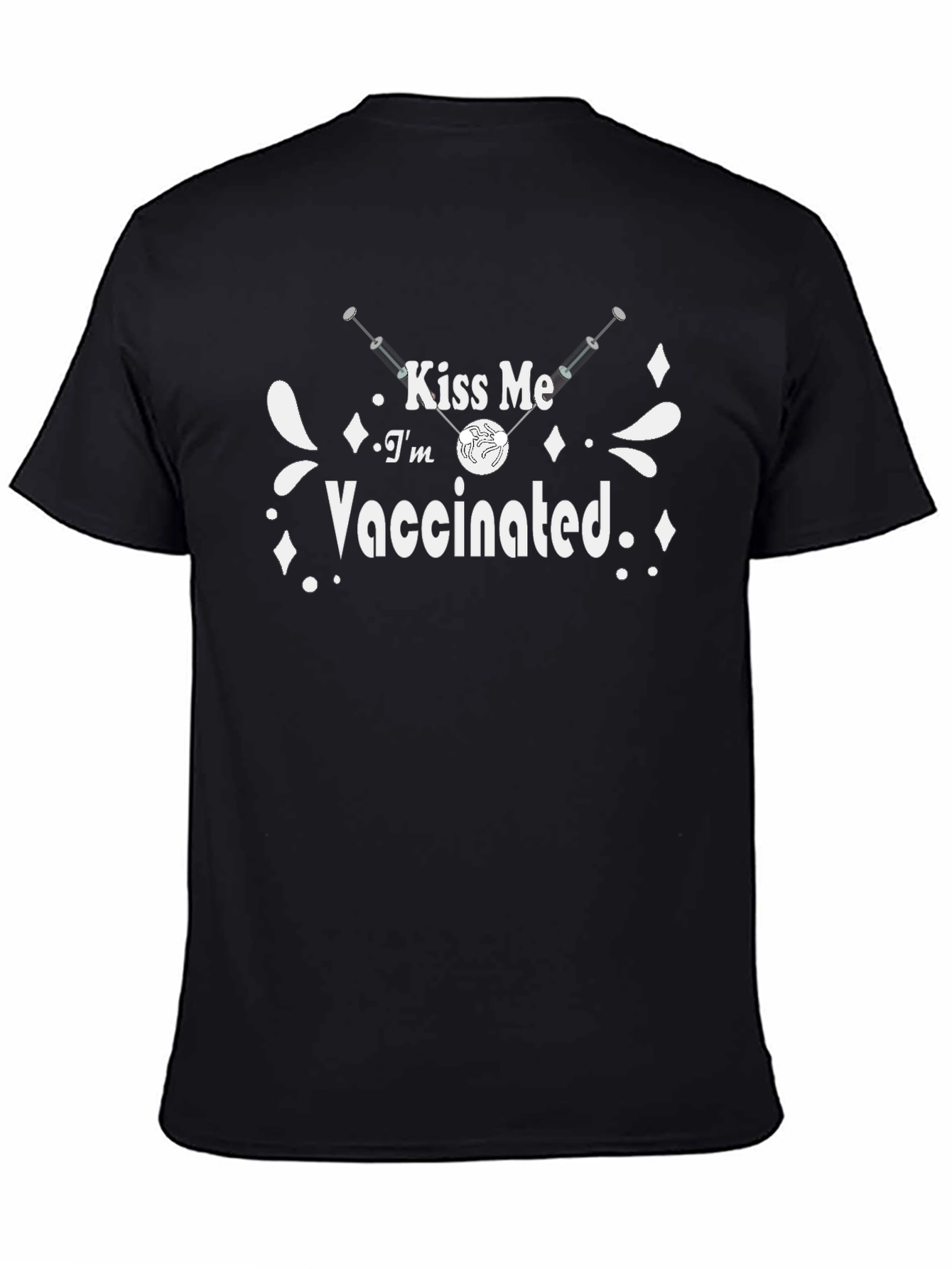 Kiss Me Im Vaccinated Black T-Shirt
