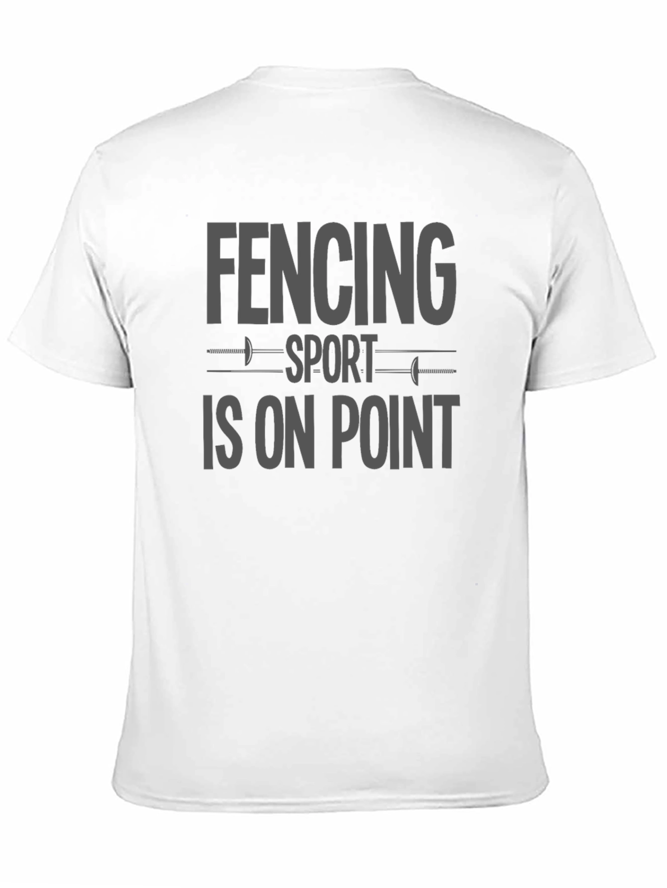 Fencing Sport Is On Point Graphic T-Shirt