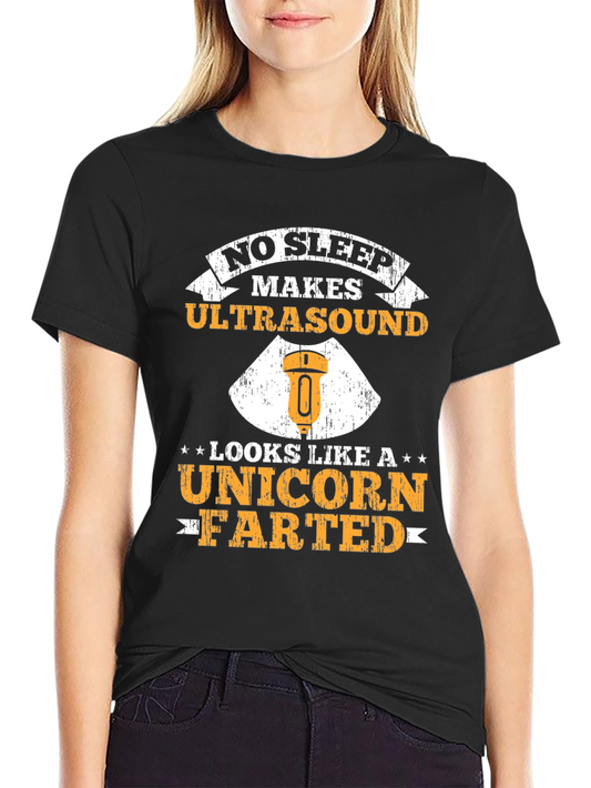Funny Ultrasound Tech T-Shirt - Unicorn Fart