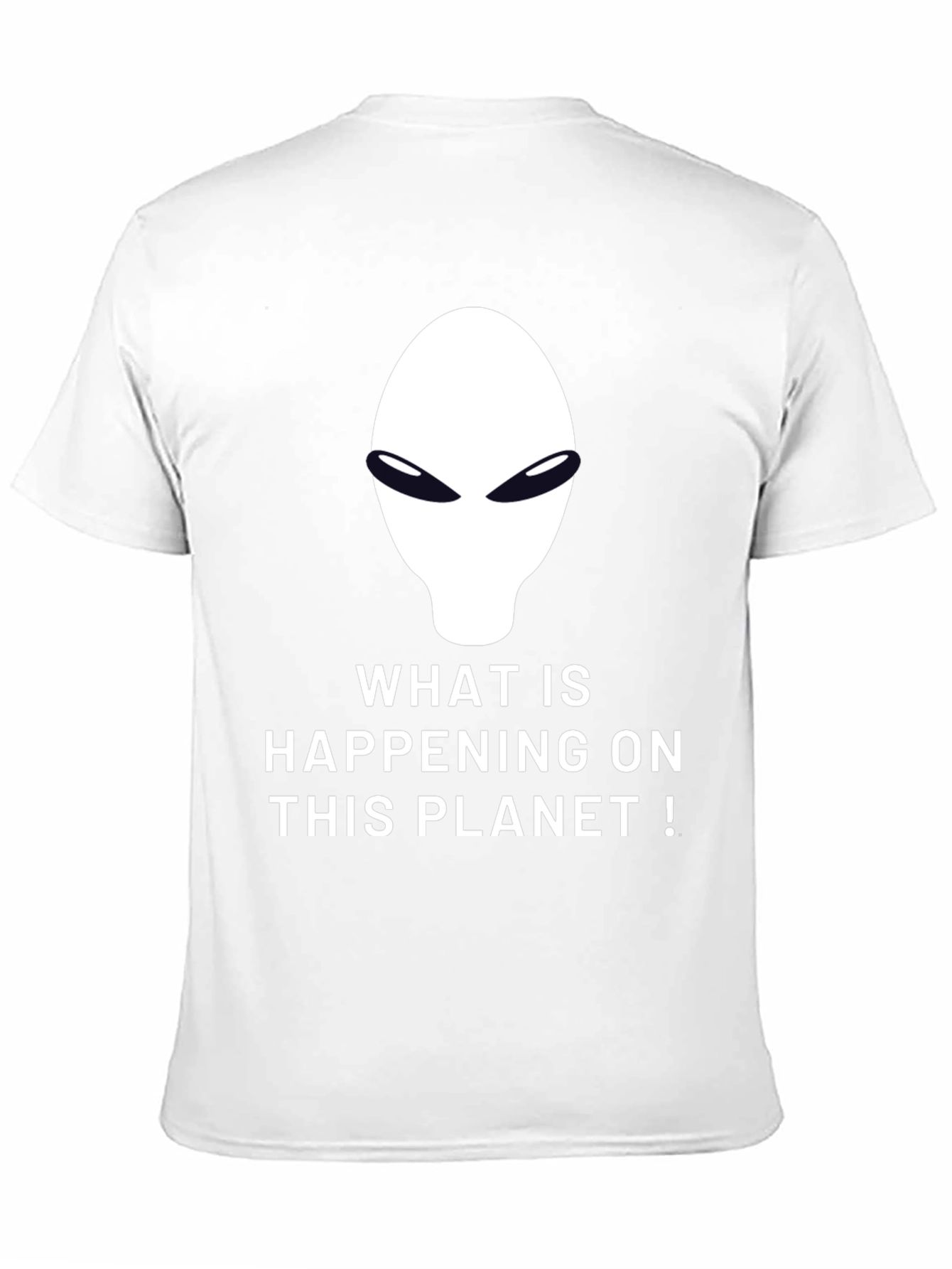 Alien Graphic T-Shirt - What is Happening?