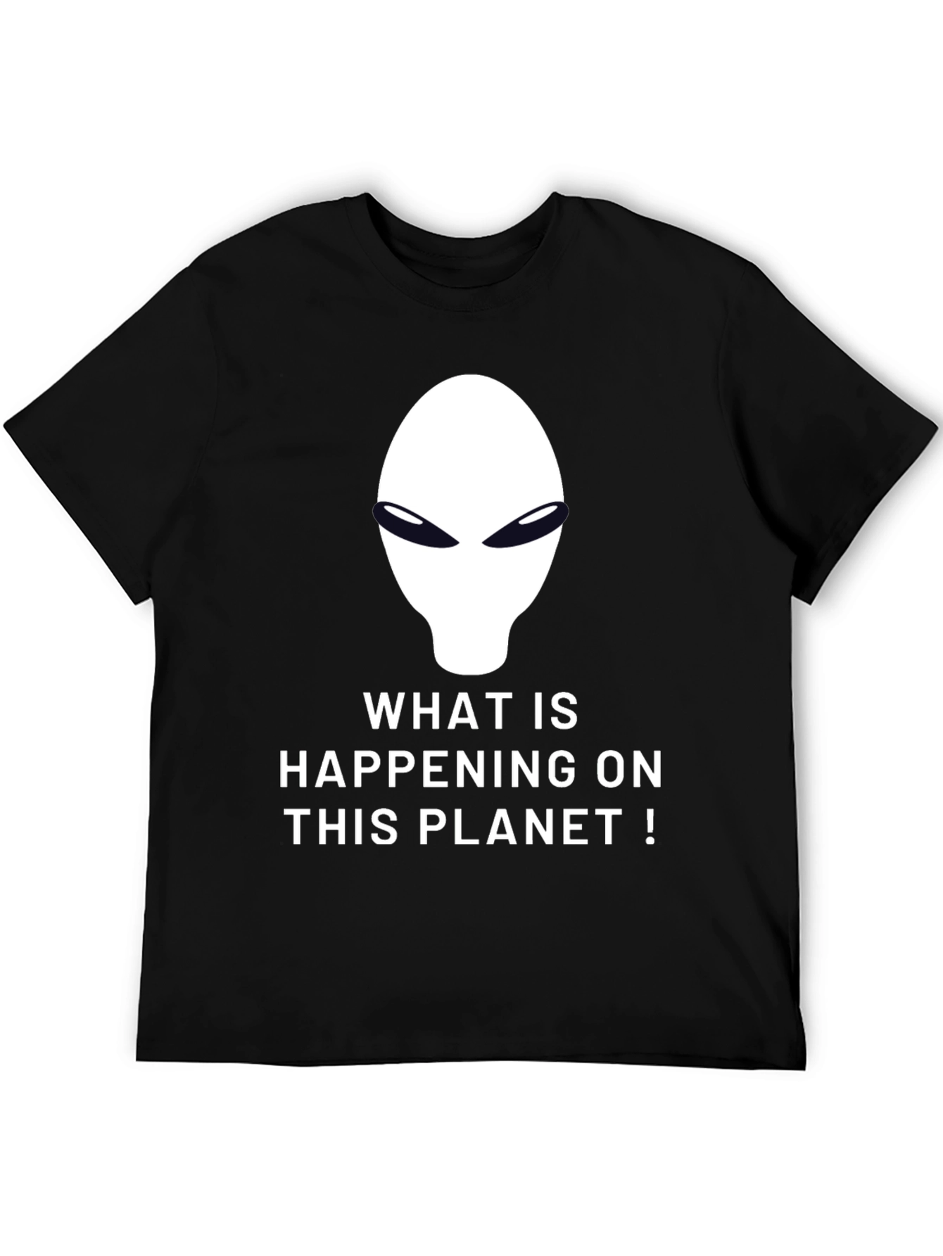 Alien Graphic T-Shirt - What is Happening?