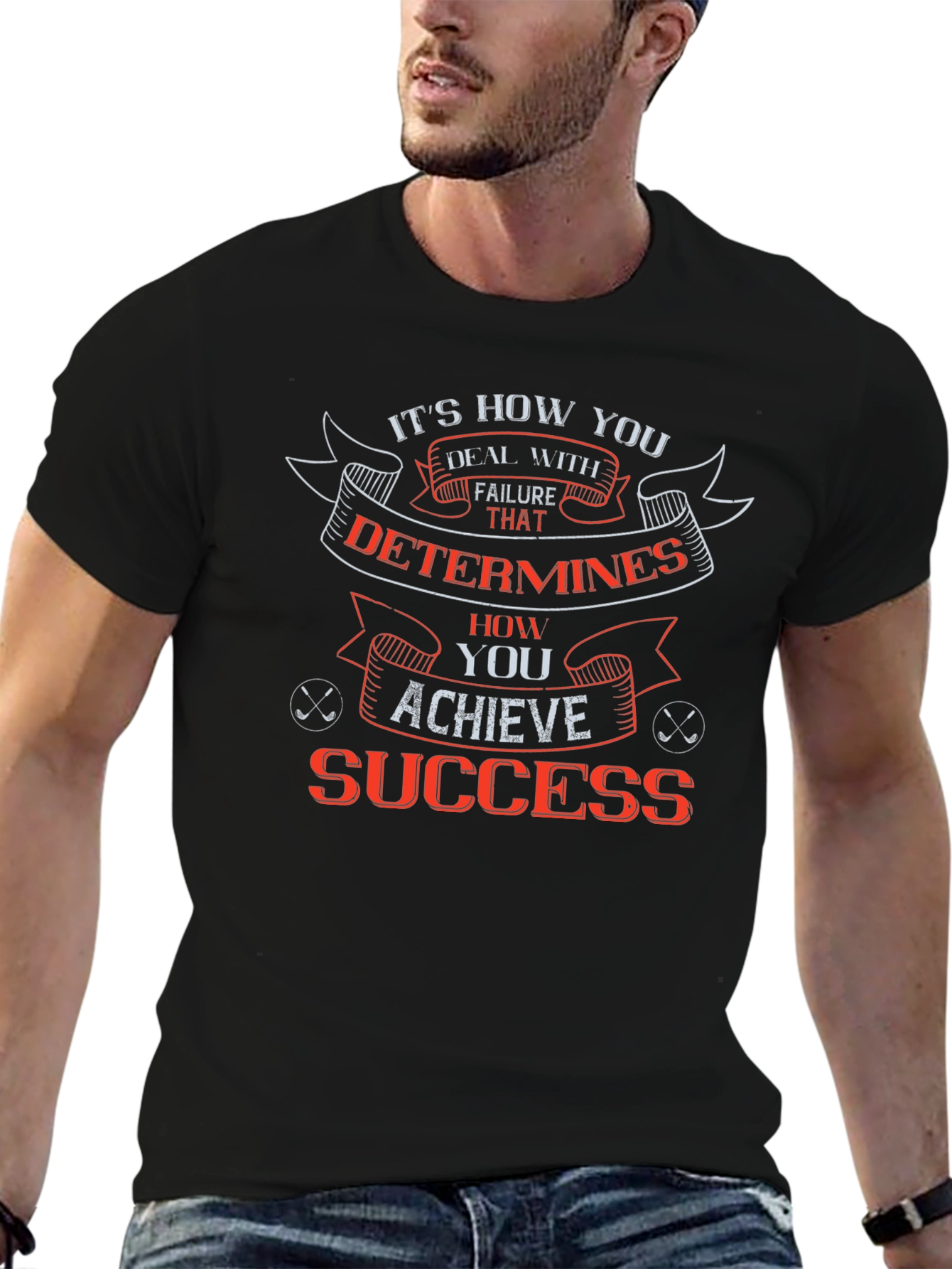 Motivational T-Shirt: Success Through Determination