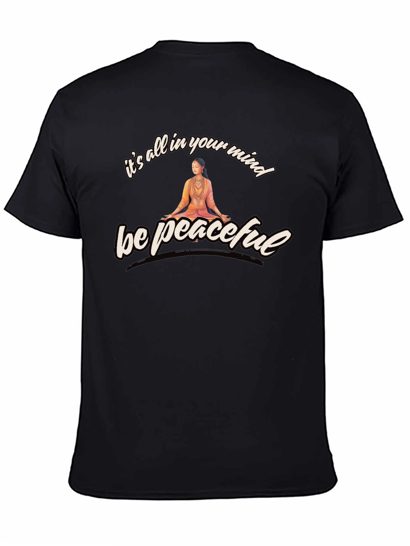 Be Peaceful Mind T-Shirt