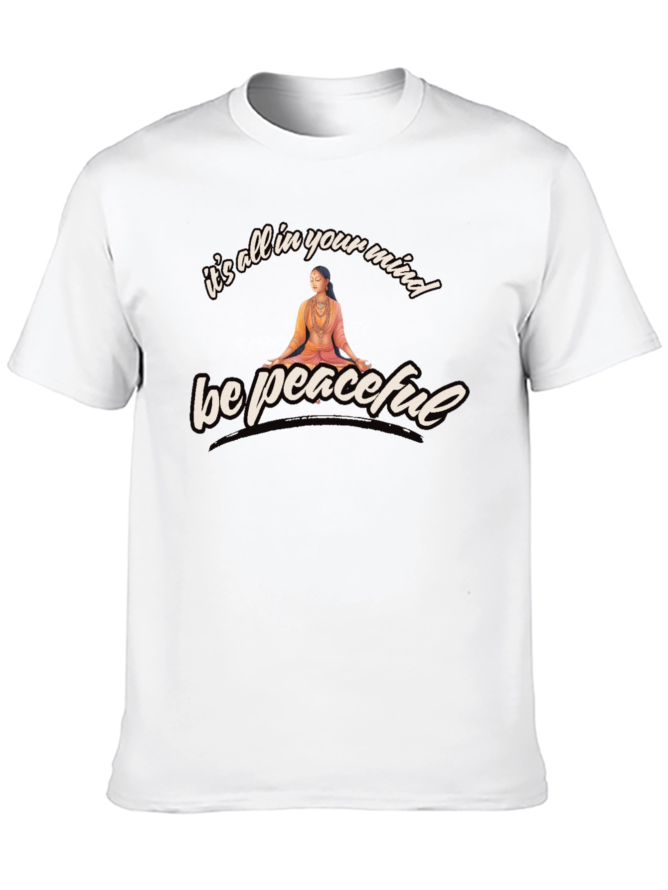 Be Peaceful Mind T-Shirt