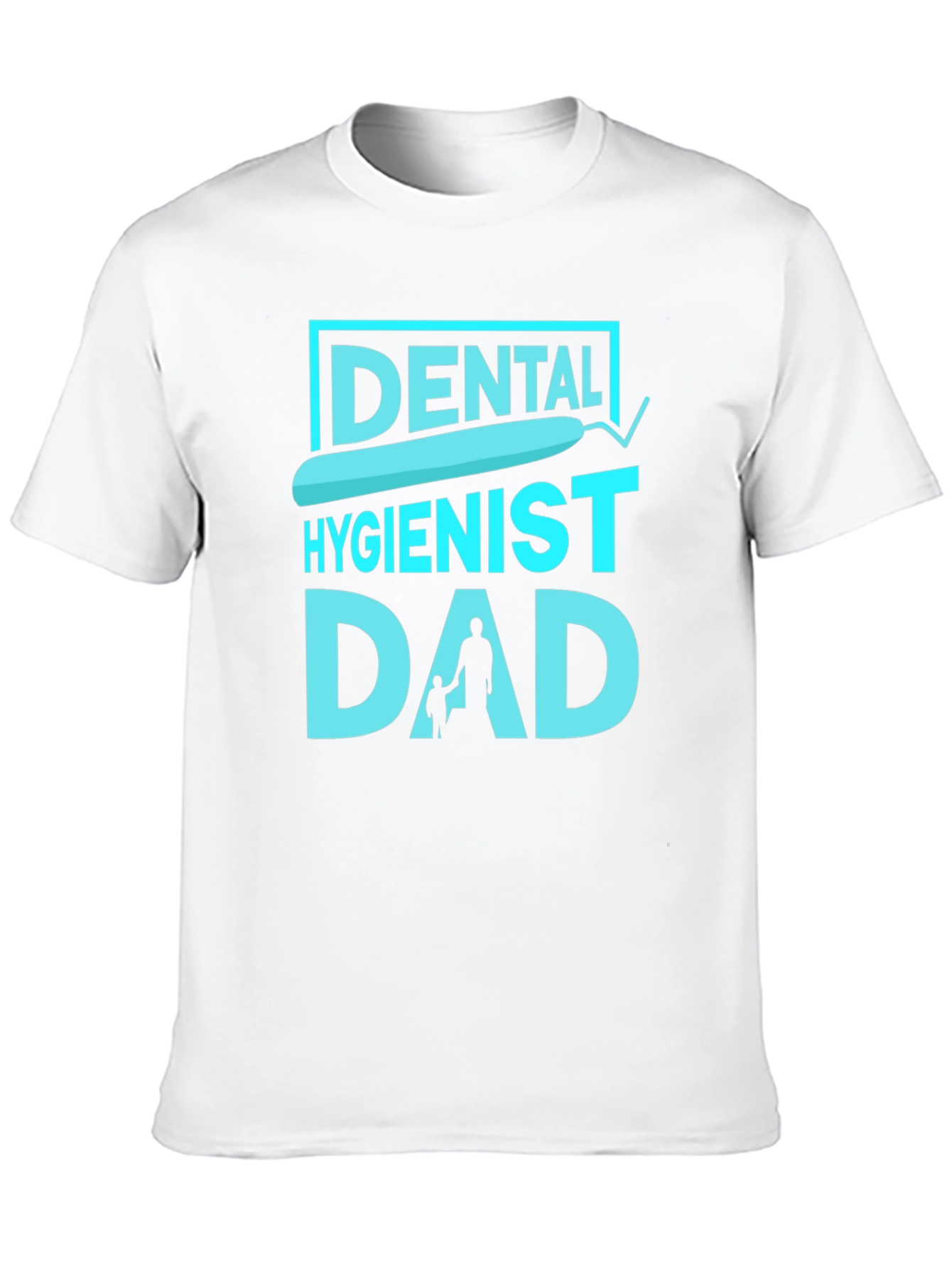 Dental Hygienist Dad T-Shirt - Fathers Day Gift