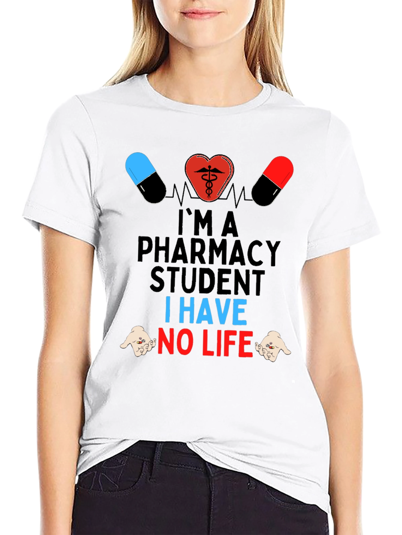 Pharmacy Student T-Shirt - Funny No Life Tee