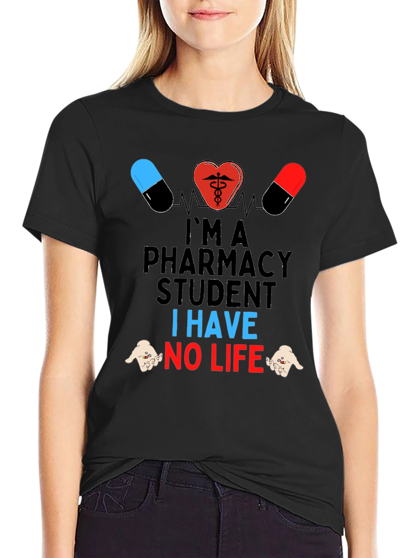 Pharmacy Student T-Shirt - Funny No Life Tee