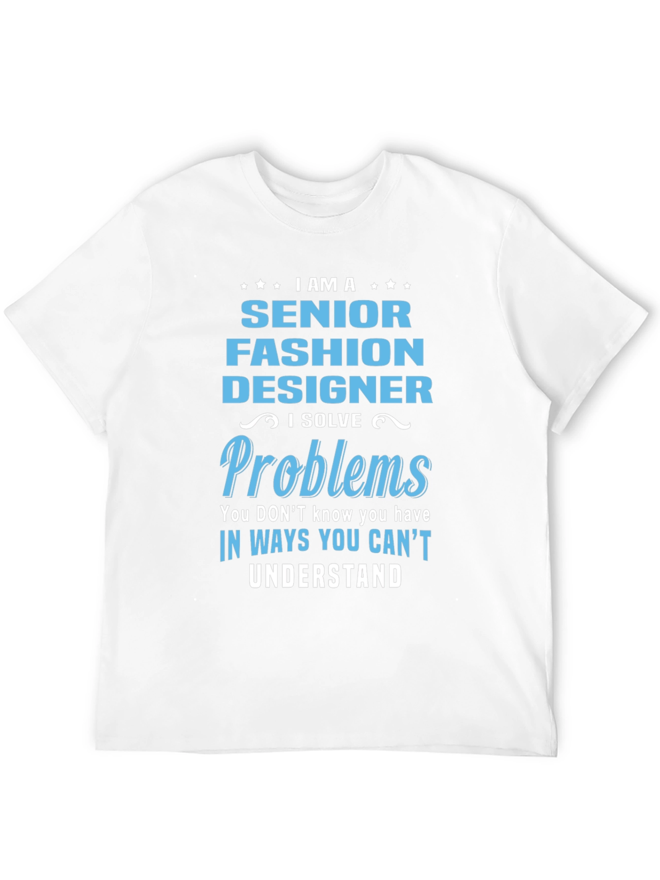 Senior Fashion Designer Humor T-Shirt