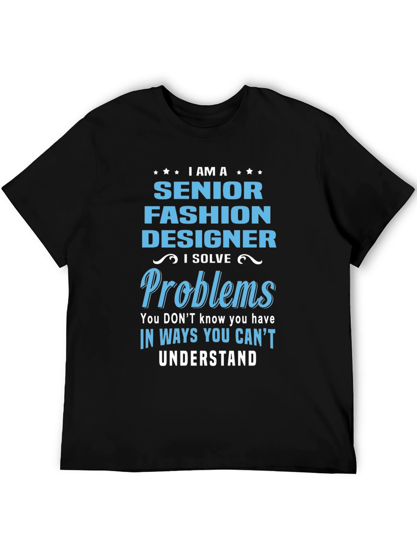Senior Fashion Designer Humor T-Shirt