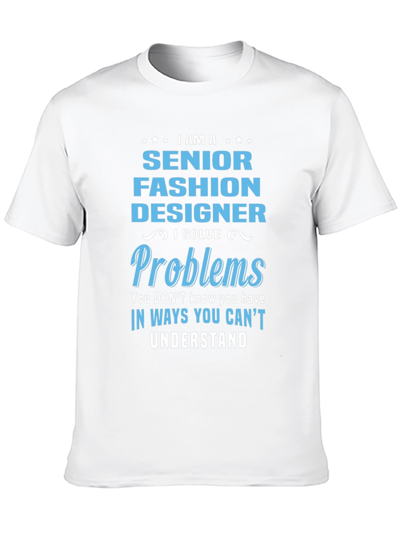 Senior Fashion Designer Humor T-Shirt