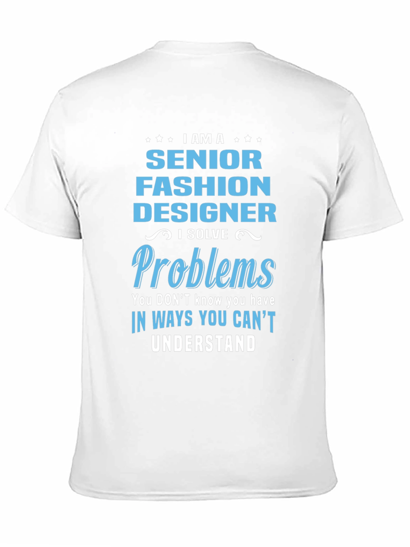 Senior Fashion Designer Humor T-Shirt