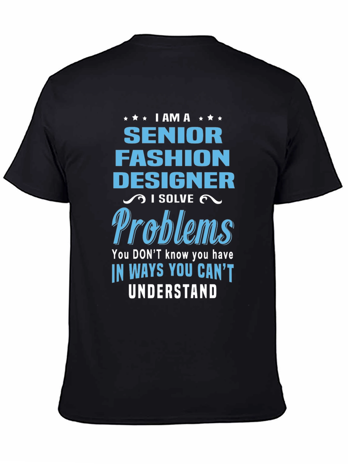 Senior Fashion Designer Humor T-Shirt