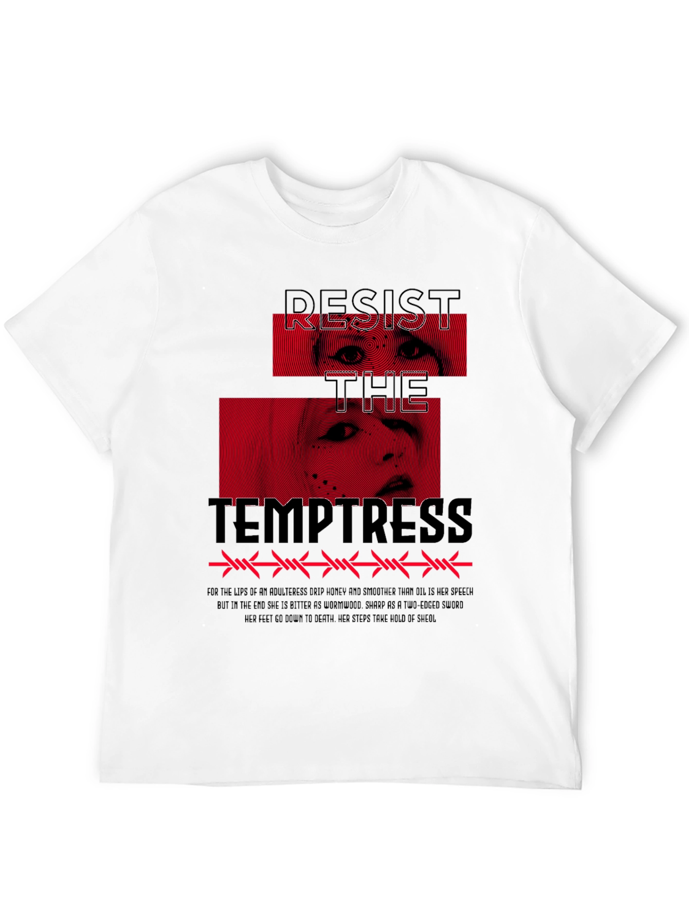 Resist the Temptress Graphic T-Shirt