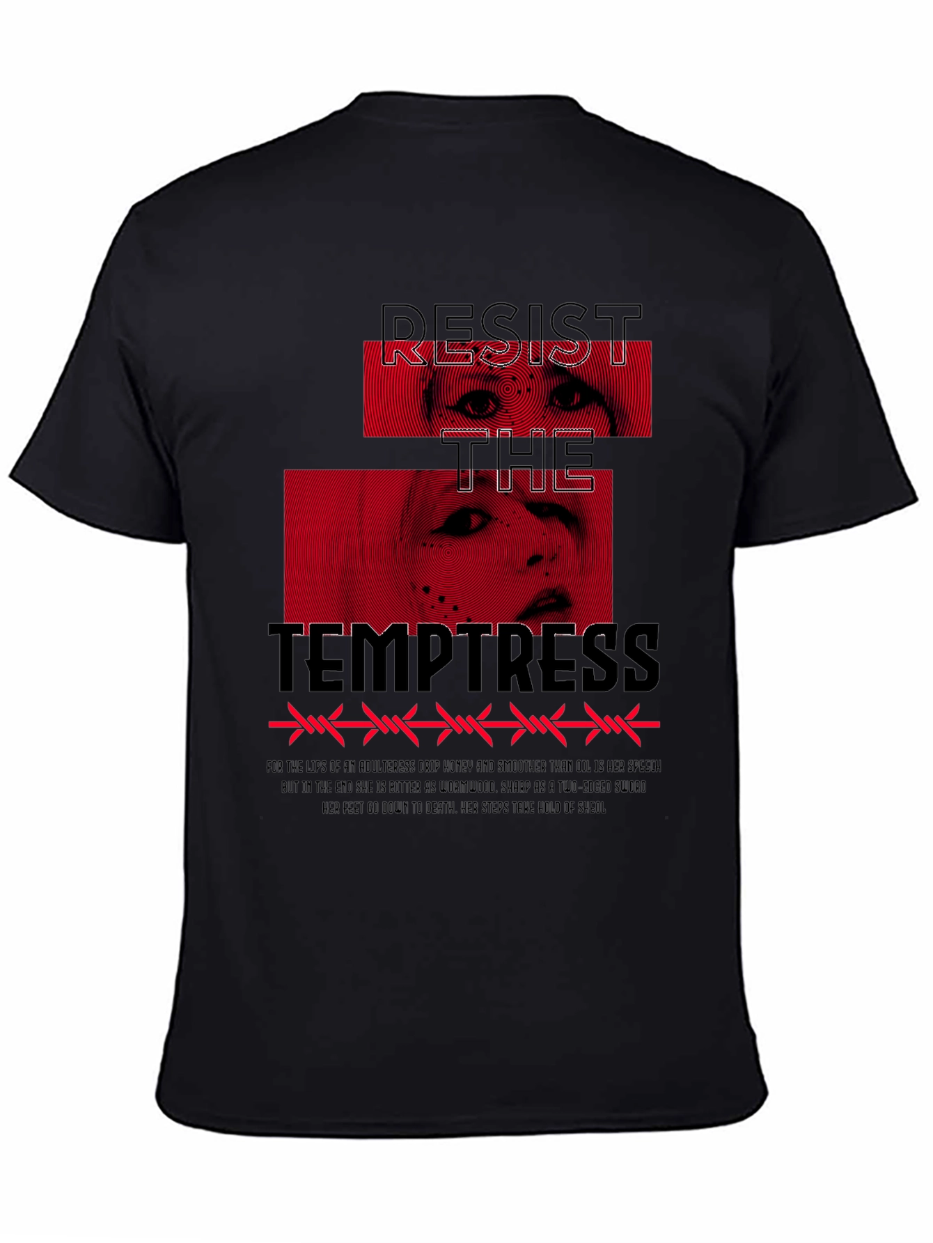 Resist the Temptress Graphic T-Shirt