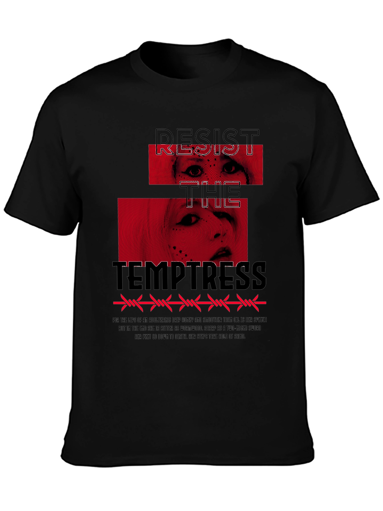 Resist the Temptress Graphic T-Shirt