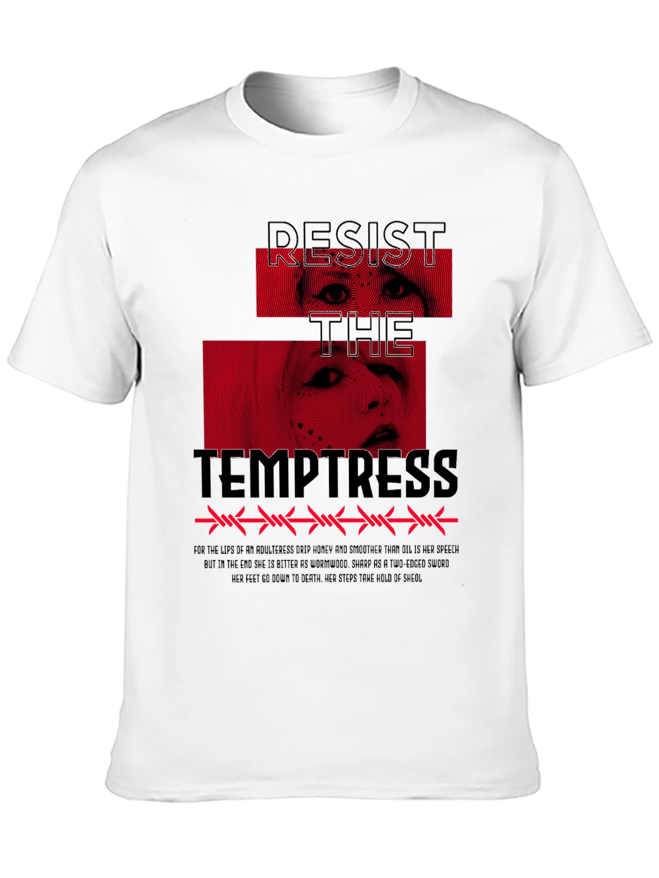 Resist the Temptress Graphic T-Shirt