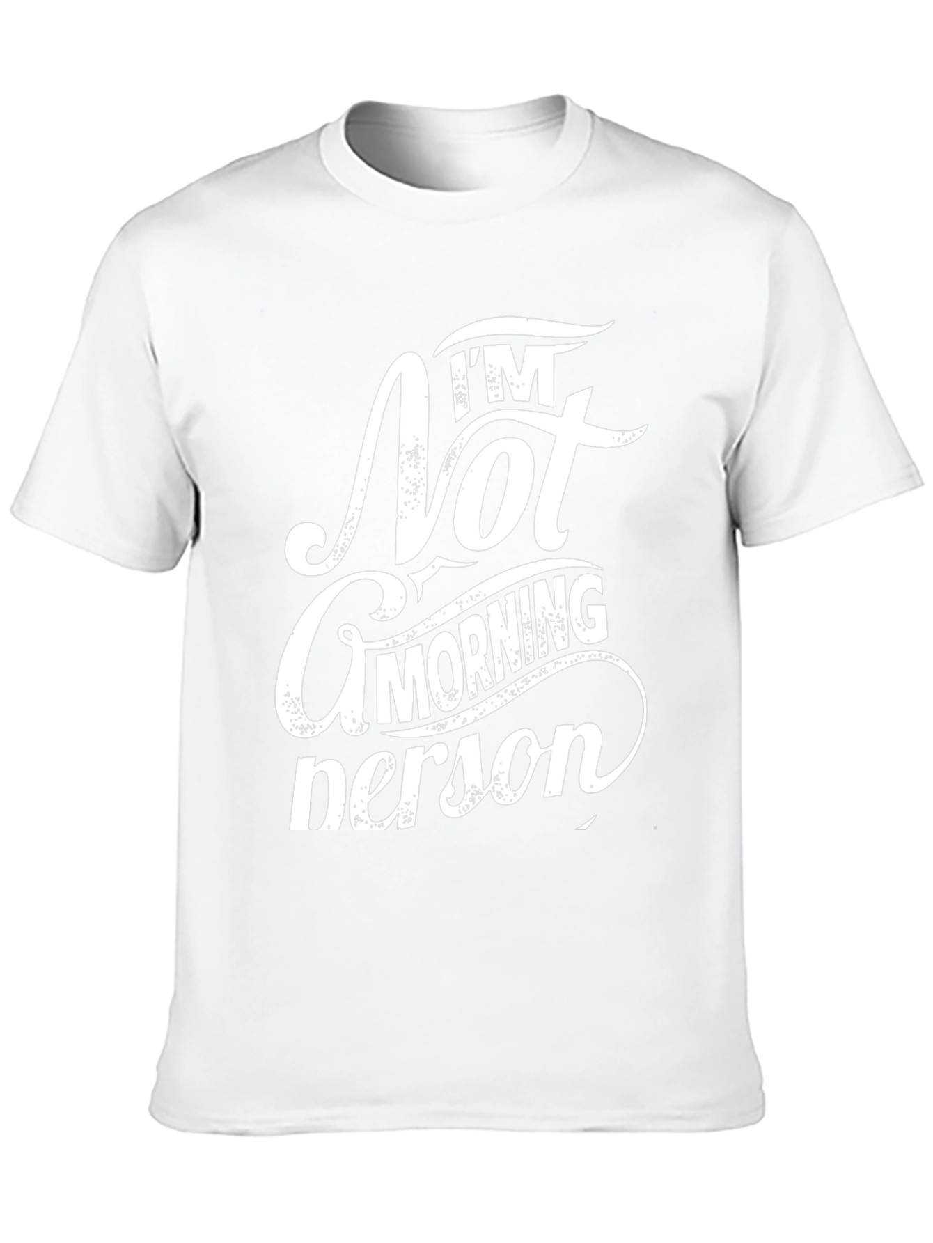 Im Not A Morning Person T-Shirt