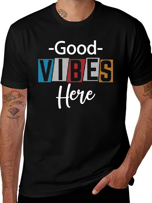 Good Vibes Here Graphic Tee - Trendy Crew Neck T-Shirt