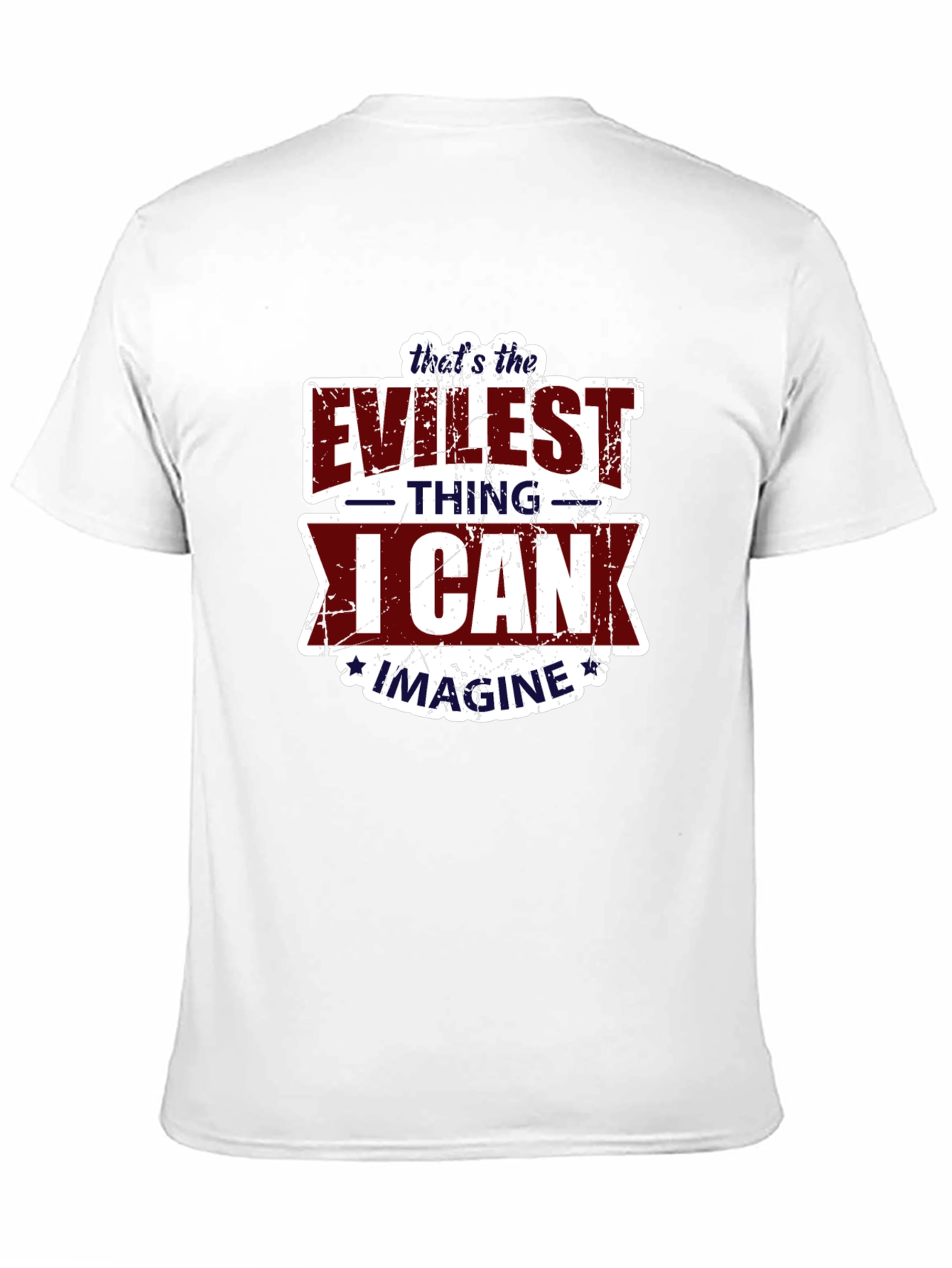 Evileist Thing I Can Imagine T-Shirt