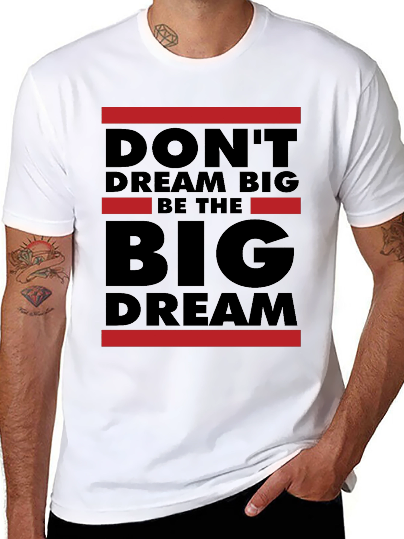 Dont Dream Big Be The Big Dream T-Shirt