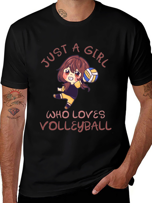 Volleyball Lover Tee: Just A Girl Who Loves Volleyball