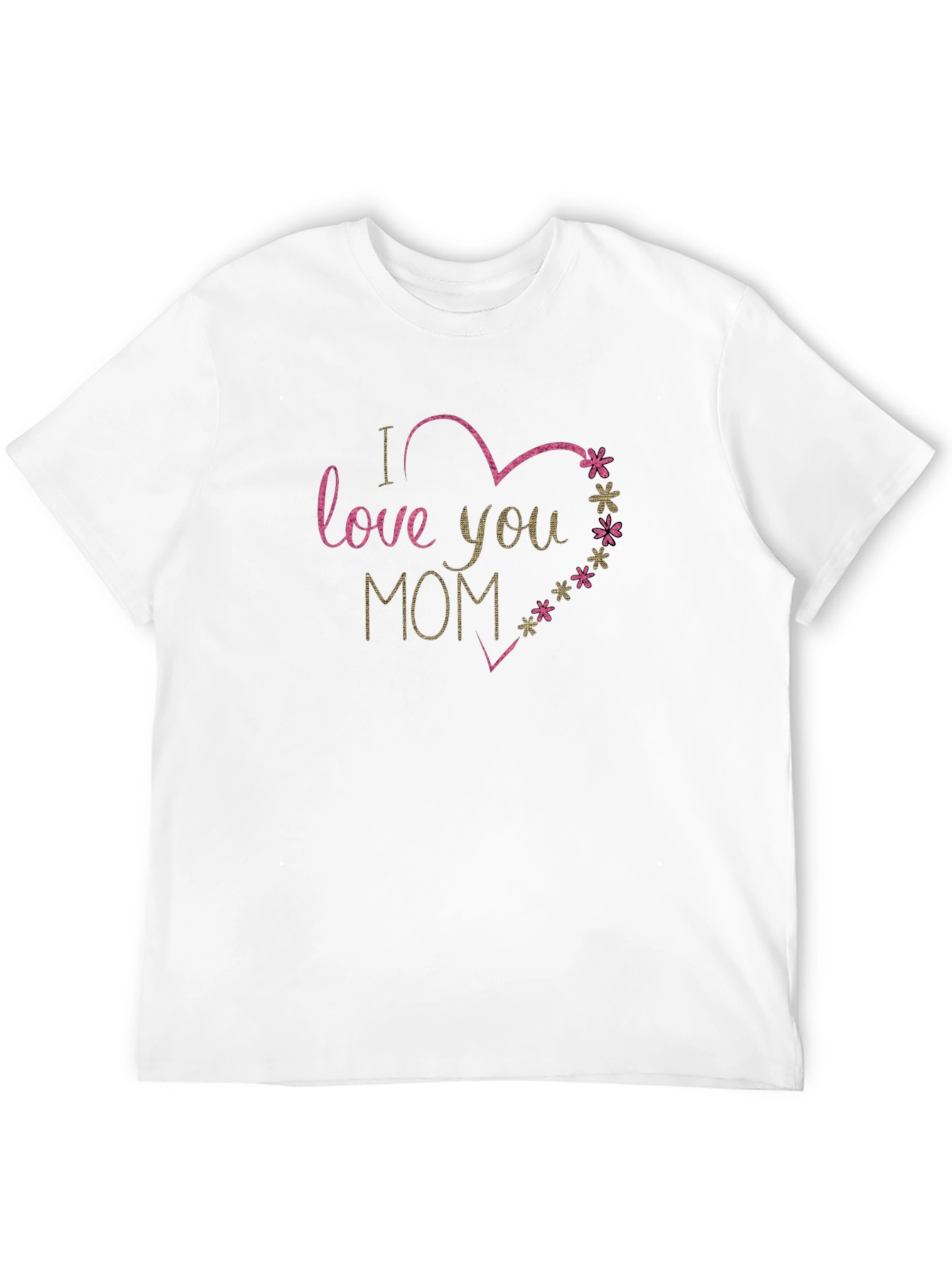 I Love You Mom T-Shirt - Black Graphic Tee