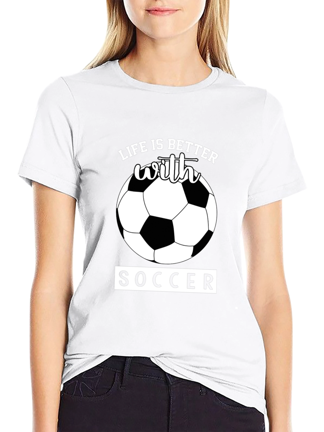 Life is Better With Soccer T-Shirt