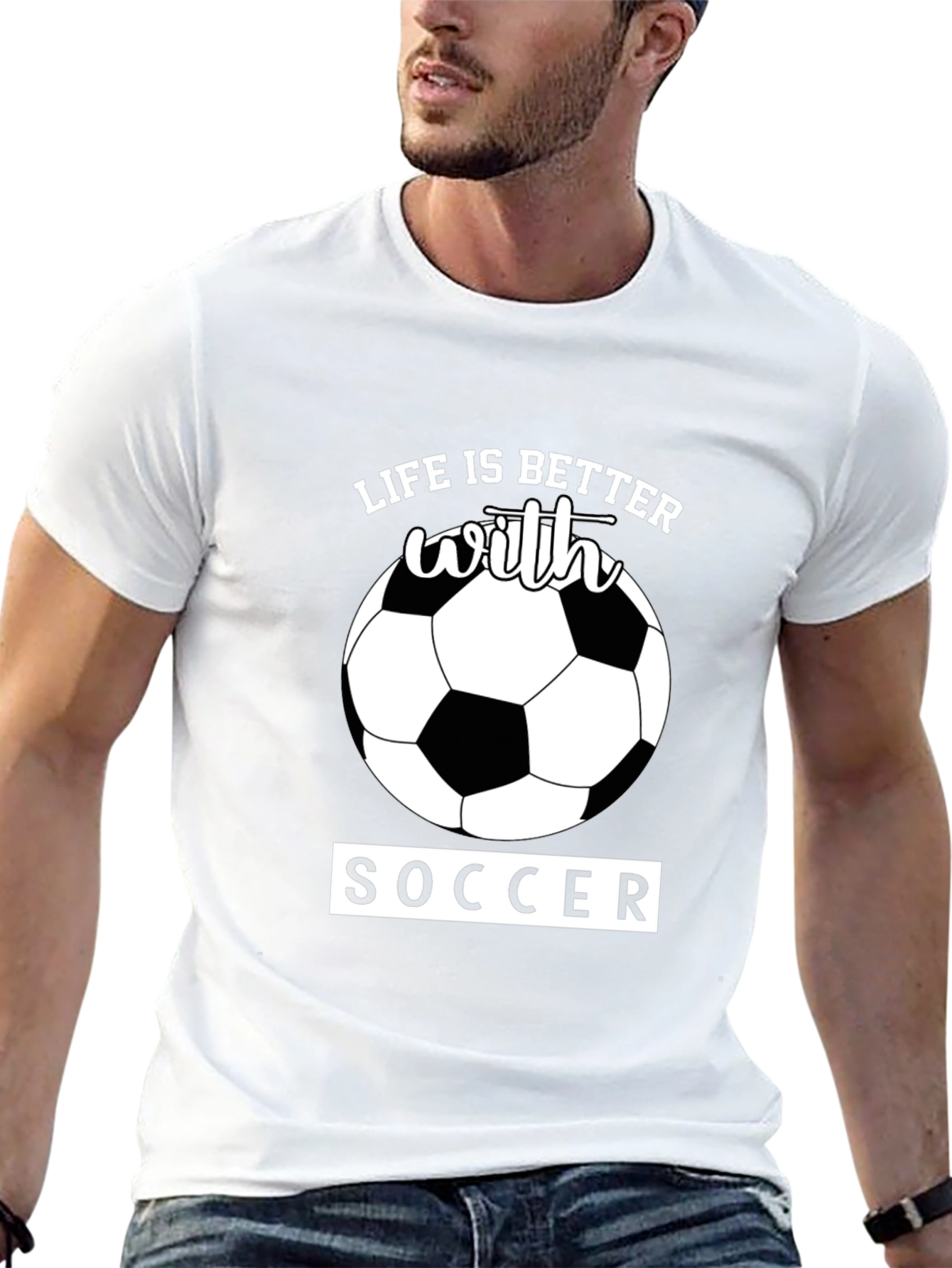 Life is Better With Soccer T-Shirt