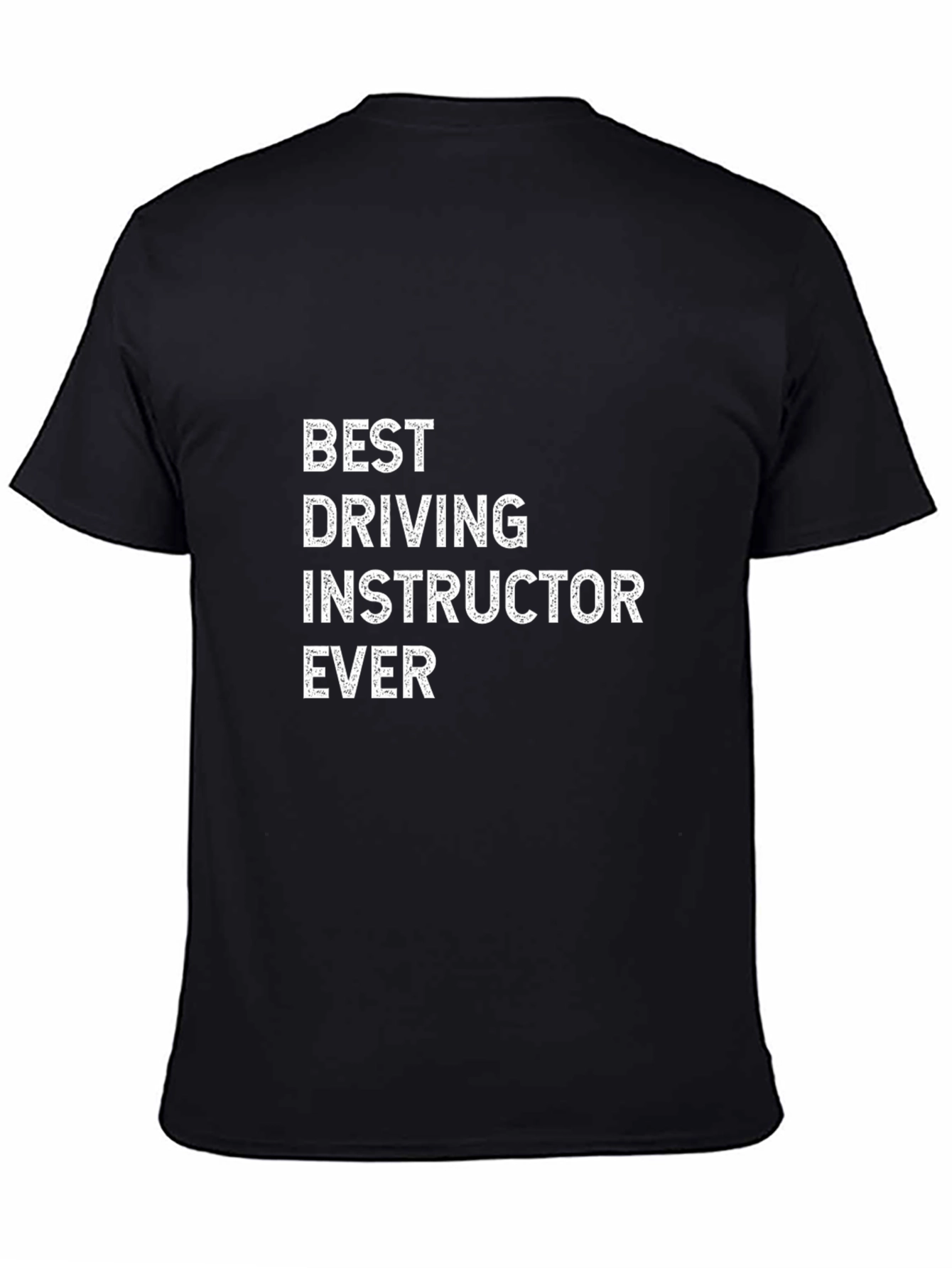 Best Driving Instructor Ever T-Shirt