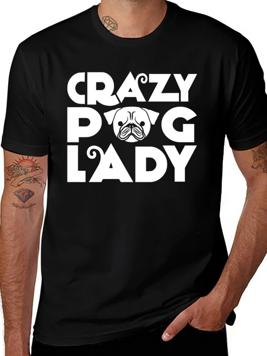 Crazy Dog Lady Pug Graphic T-Shirt