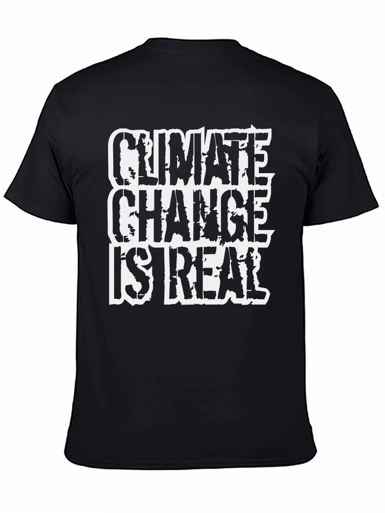 Climate Change Is Real Graphic T-Shirt