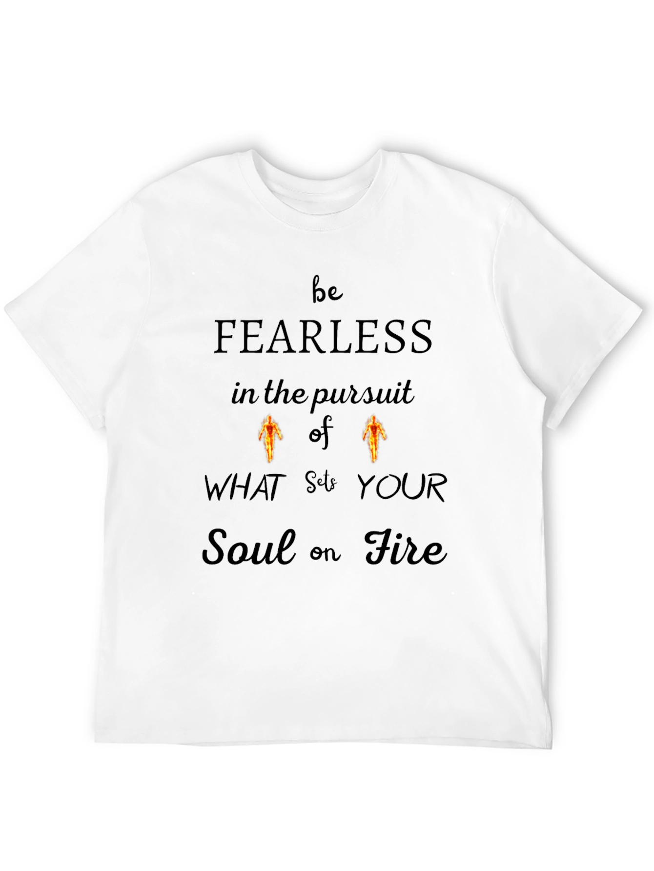Fearless Soul on Fire Graphic Tee