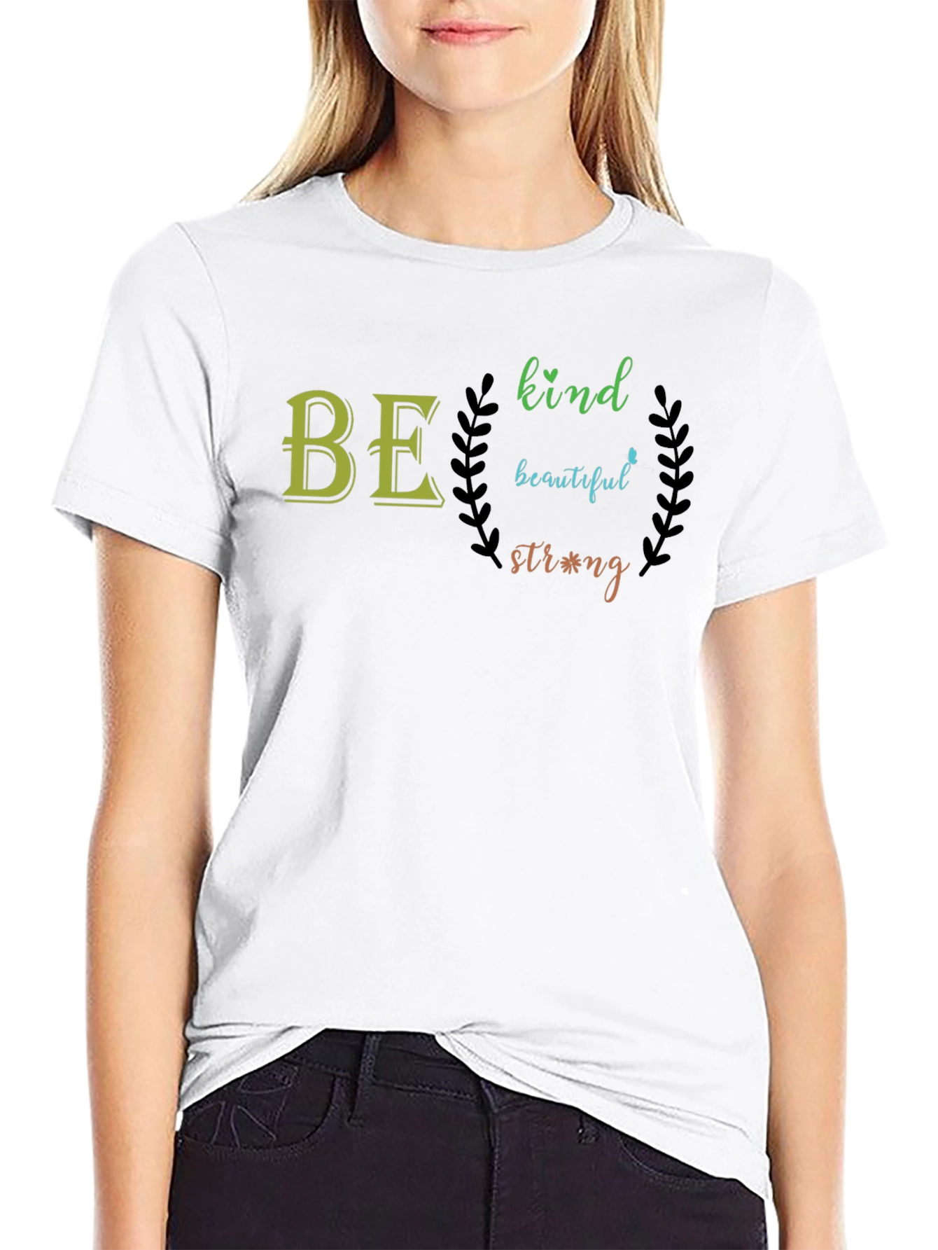 Be Kind Beautiful Strong - Graphic T-Shirt