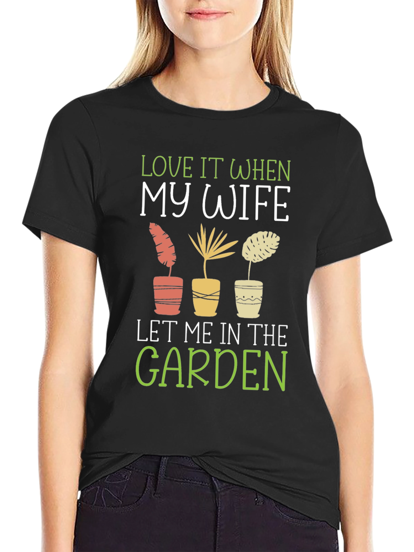 Love My Wife Garden T-Shirt