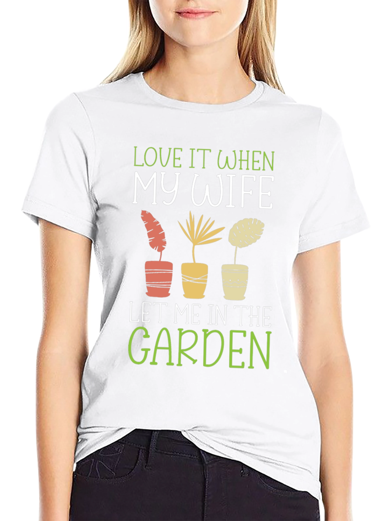 Love My Wife Garden T-Shirt