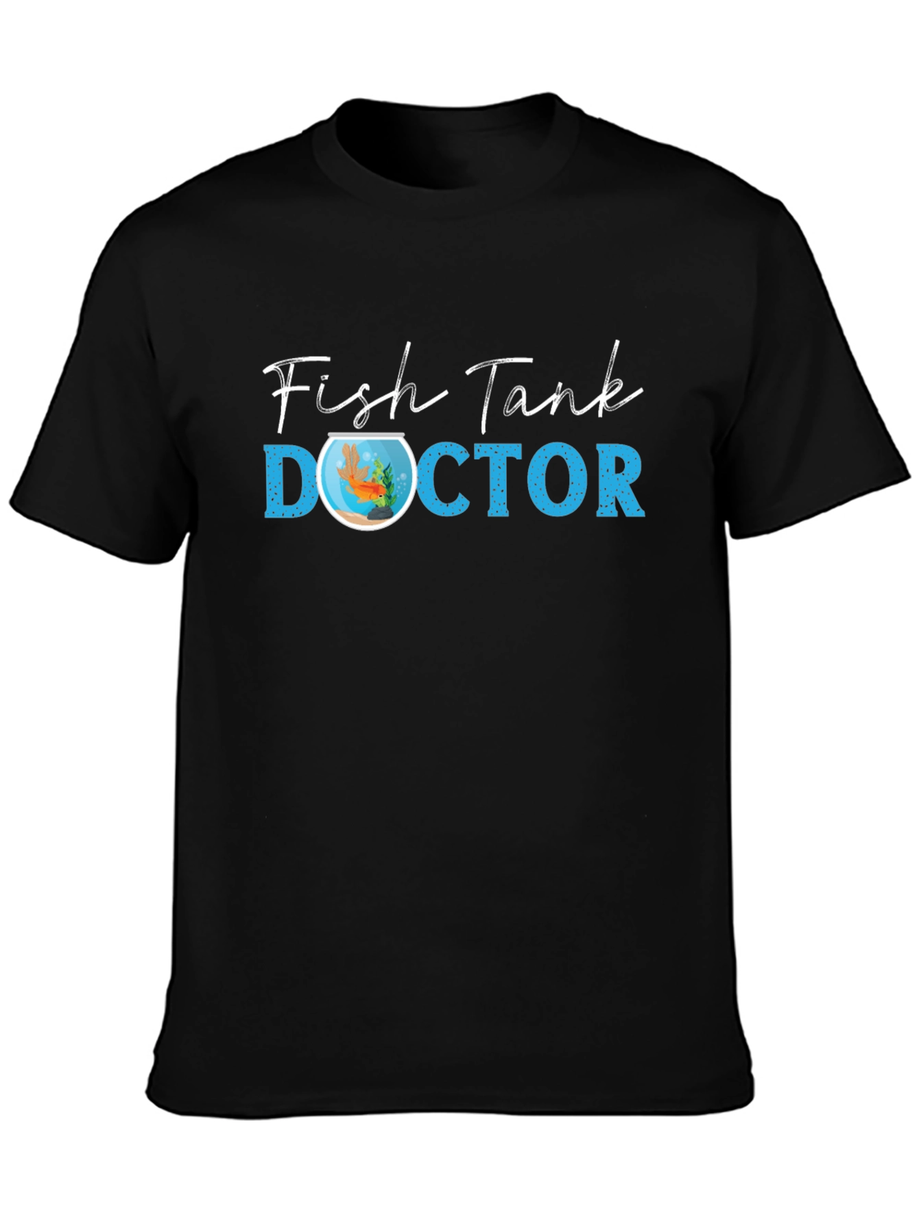 Fish Tank Doctor T-Shirt - Novelty Graphic Tee