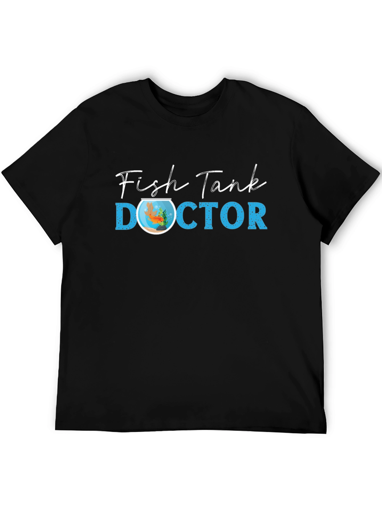 Fish Tank Doctor T-Shirt - Novelty Graphic Tee