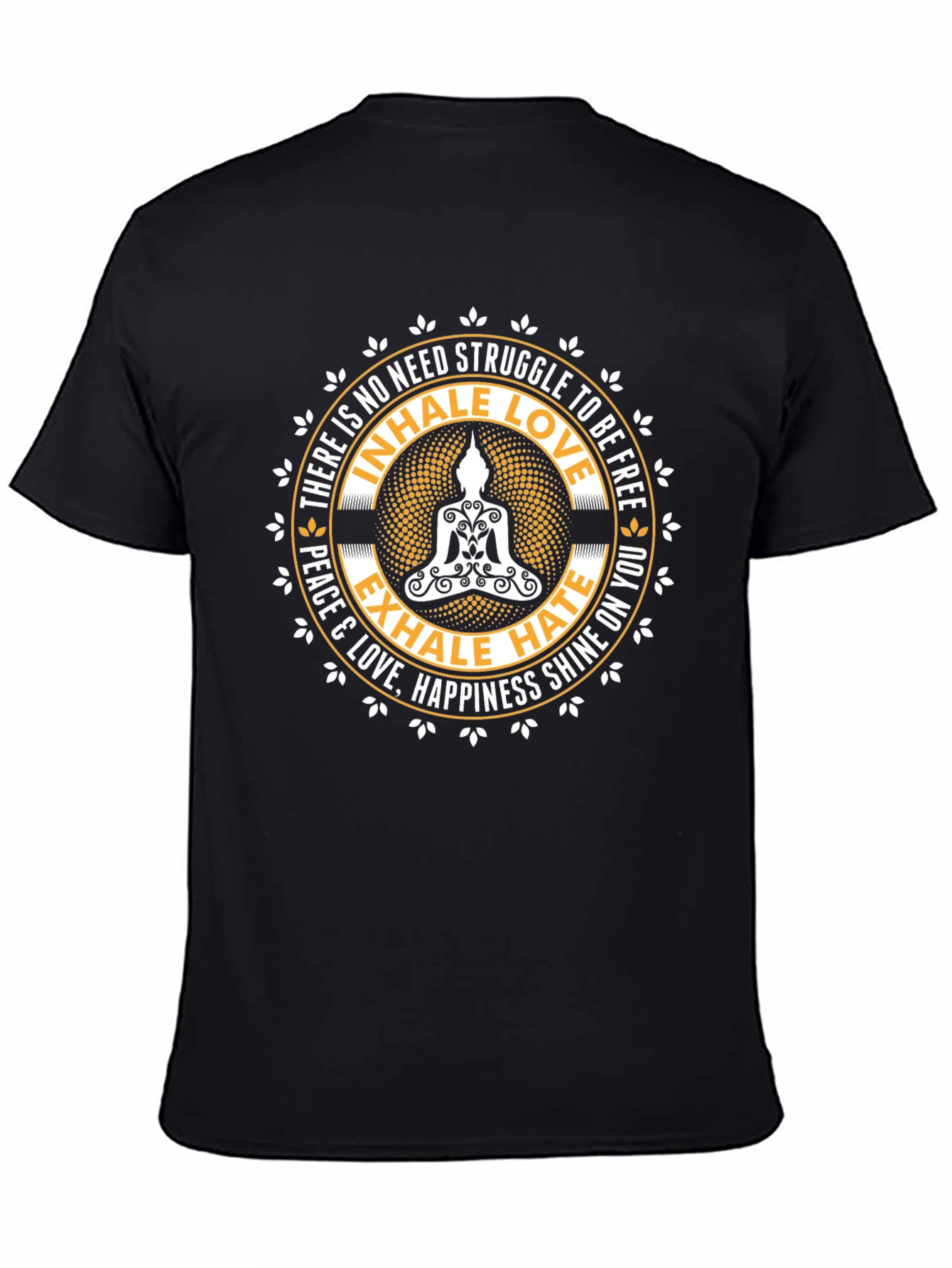 Inhale Love Exhale Hate T-Shirt