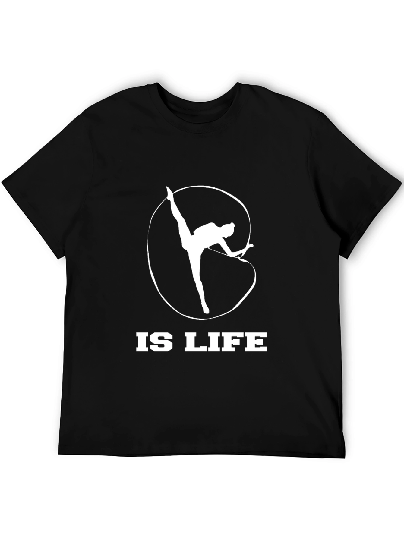 Rhythmic Gymnastics is Life - Black T-Shirt