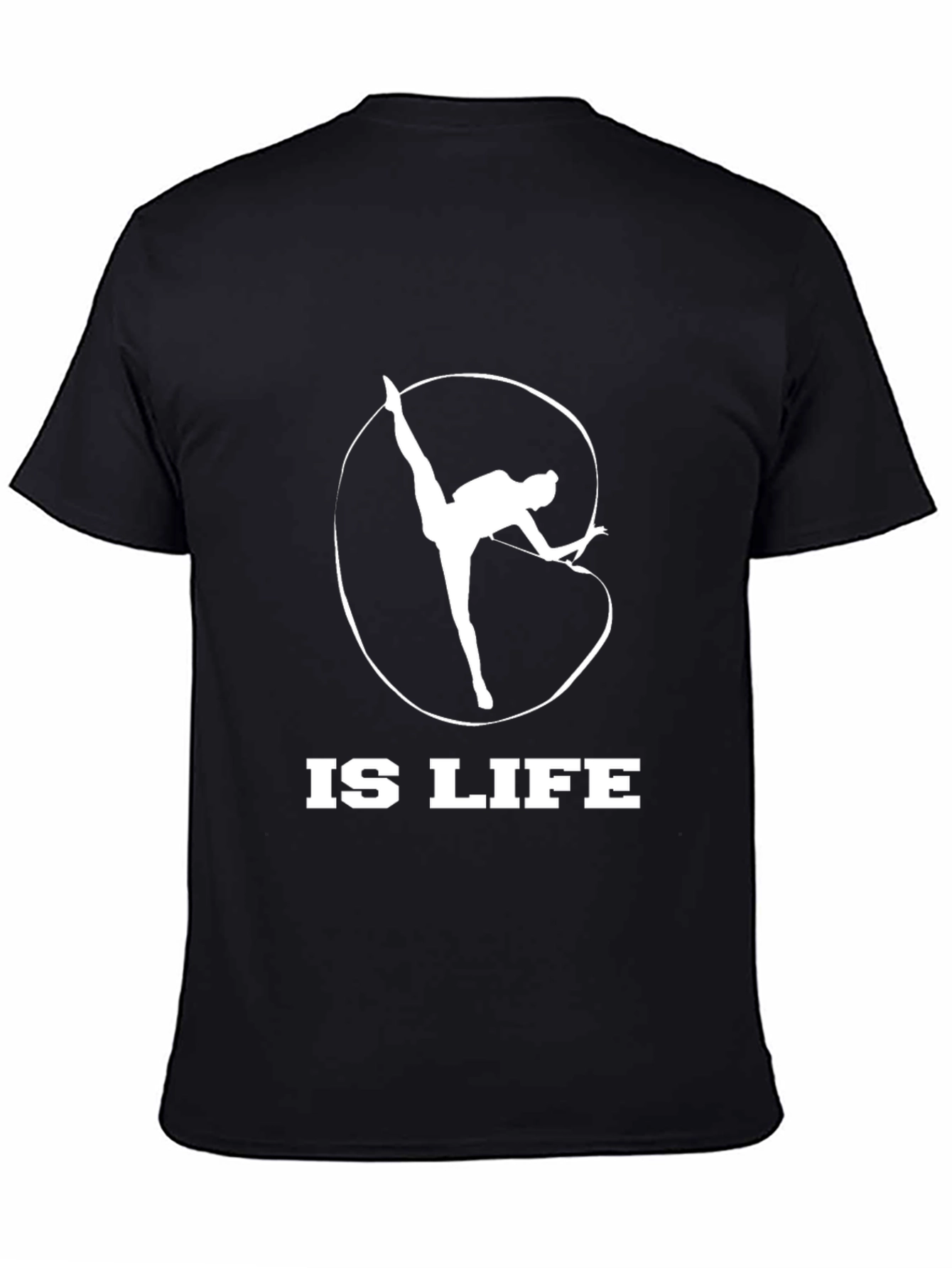 Rhythmic Gymnastics is Life - Black T-Shirt