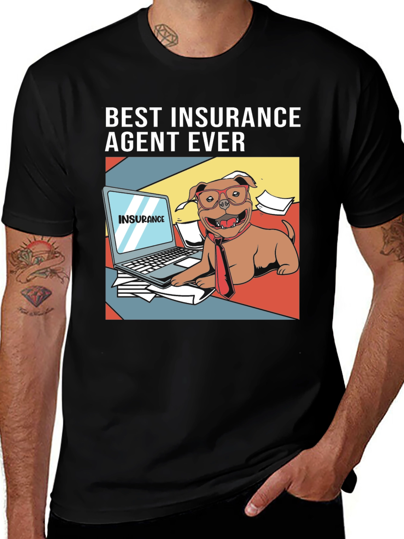 Best Insurance Agent Ever T-Shirt