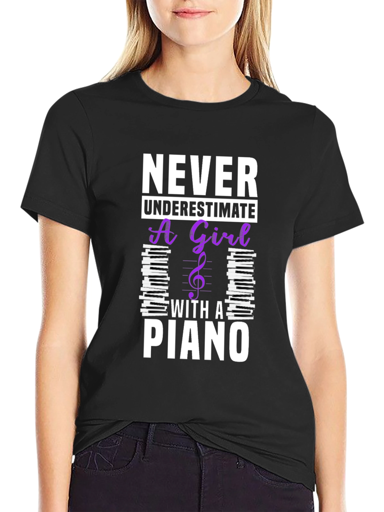 Never Underestimate a Girl with a Piano T-Shirt