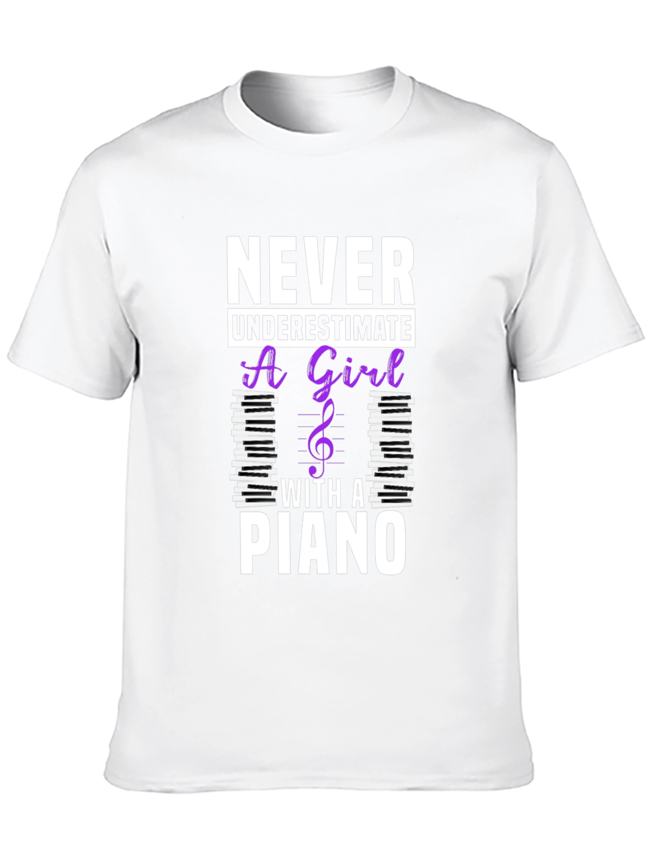 Never Underestimate a Girl with a Piano T-Shirt