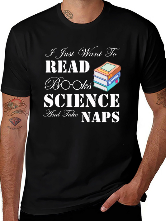 Read Books Science Naps T-Shirt