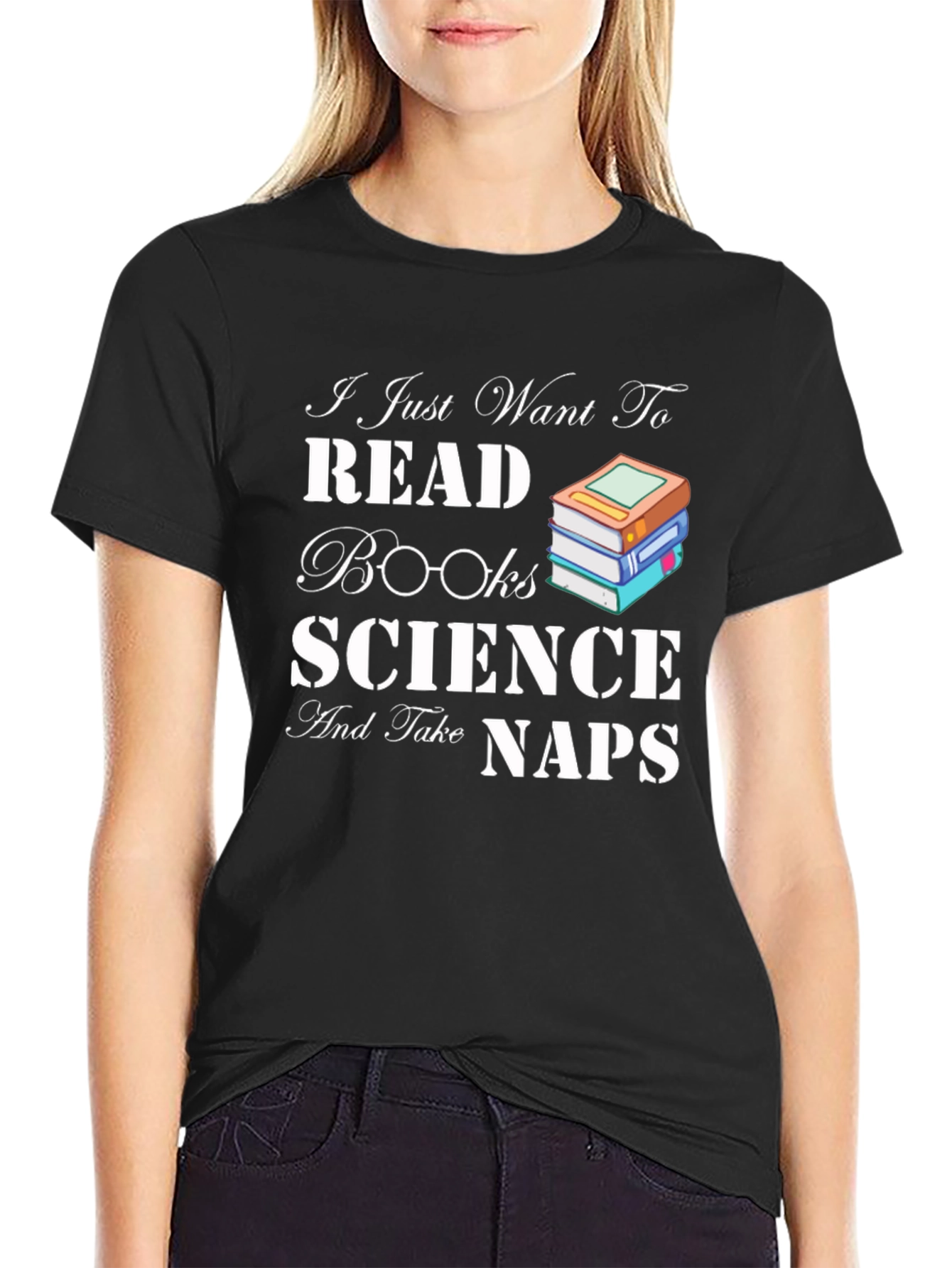 Read Books Science Naps T-Shirt