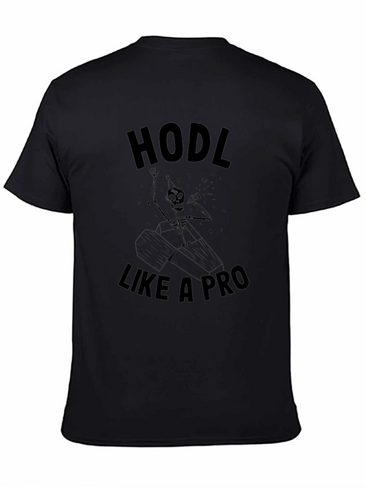 HODL Like A Pro Black T-Shirt Crypto Enthusiast Tee